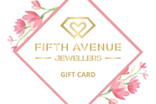 Load image into Gallery viewer, Gift Card - Fifth Avenue Jewellers