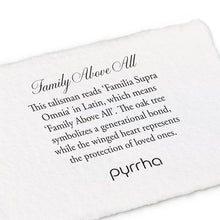 Load image into Gallery viewer, Pyrrha Talisman Family Above All - Fifth Avenue Jewellers