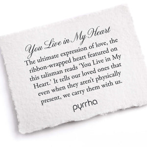 Pyrrha You Live in My Heart Talisman Necklace