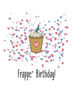 Joyfully Created "Frappé Birthday" Card - Fifth Avenue Jewellers