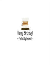 Load image into Gallery viewer, Joyfully Created &quot;Happy Birthday Perfectly Brewed&quot; Card - Fifth Avenue Jewellers
