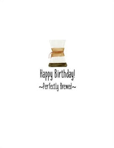 Joyfully Created "Happy Birthday Perfectly Brewed" Card - Fifth Avenue Jewellers