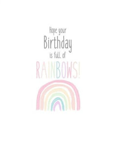 Joyfully Created "Hope Your Birthday Is Full Of Rainbows!" Card - Fifth Avenue Jewellers