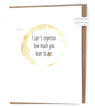 Load image into Gallery viewer, Joyfully Created &quot;I Can&#39;t Expresso...&quot; Card - Fifth Avenue Jewellers
