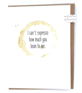 Joyfully Created "I Can't Expresso..." Card - Fifth Avenue Jewellers