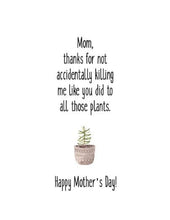 Load image into Gallery viewer, Joyfully Created &quot;Mom Thanks For Not...&quot; Mother&#39;s Day Card - Fifth Avenue Jewellers
