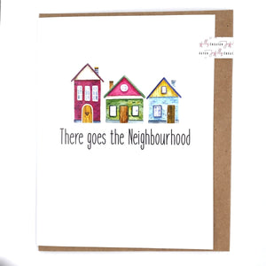 Joyfully Created "There Goes The Neighbourhood" Card - Fifth Avenue Jewellers