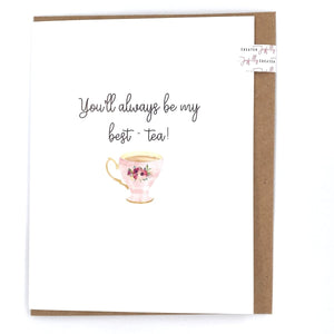 Joyfully Created "You'll Always Be My Best-Tea" Card - Fifth Avenue Jewellers
