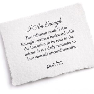 Pyrrha Talisman I Am Enough - Fifth Avenue Jewellers