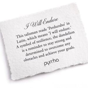 Pyrrha Talisman I Will Endure - Fifth Avenue Jewellers