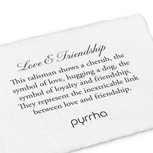 Pyrrha Talisman Love & Friendship - Fifth Avenue Jewellers