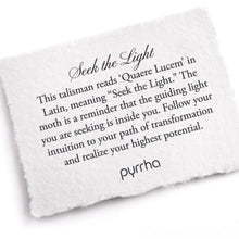 Load image into Gallery viewer, Pyrrha Talisman Seek The Light - Fifth Avenue Jewellers
