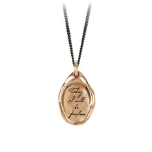 Load image into Gallery viewer, Pyrrha Today I Will be Fearless Affirmation Talisman - Fifth Avenue Jewellers
