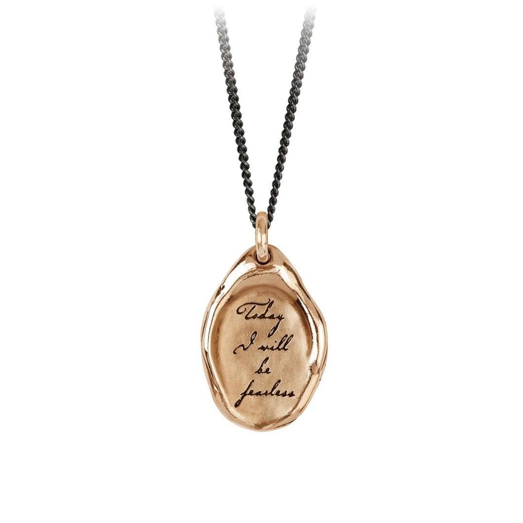 Pyrrha Today I Will be Fearless Affirmation Talisman - Fifth Avenue Jewellers